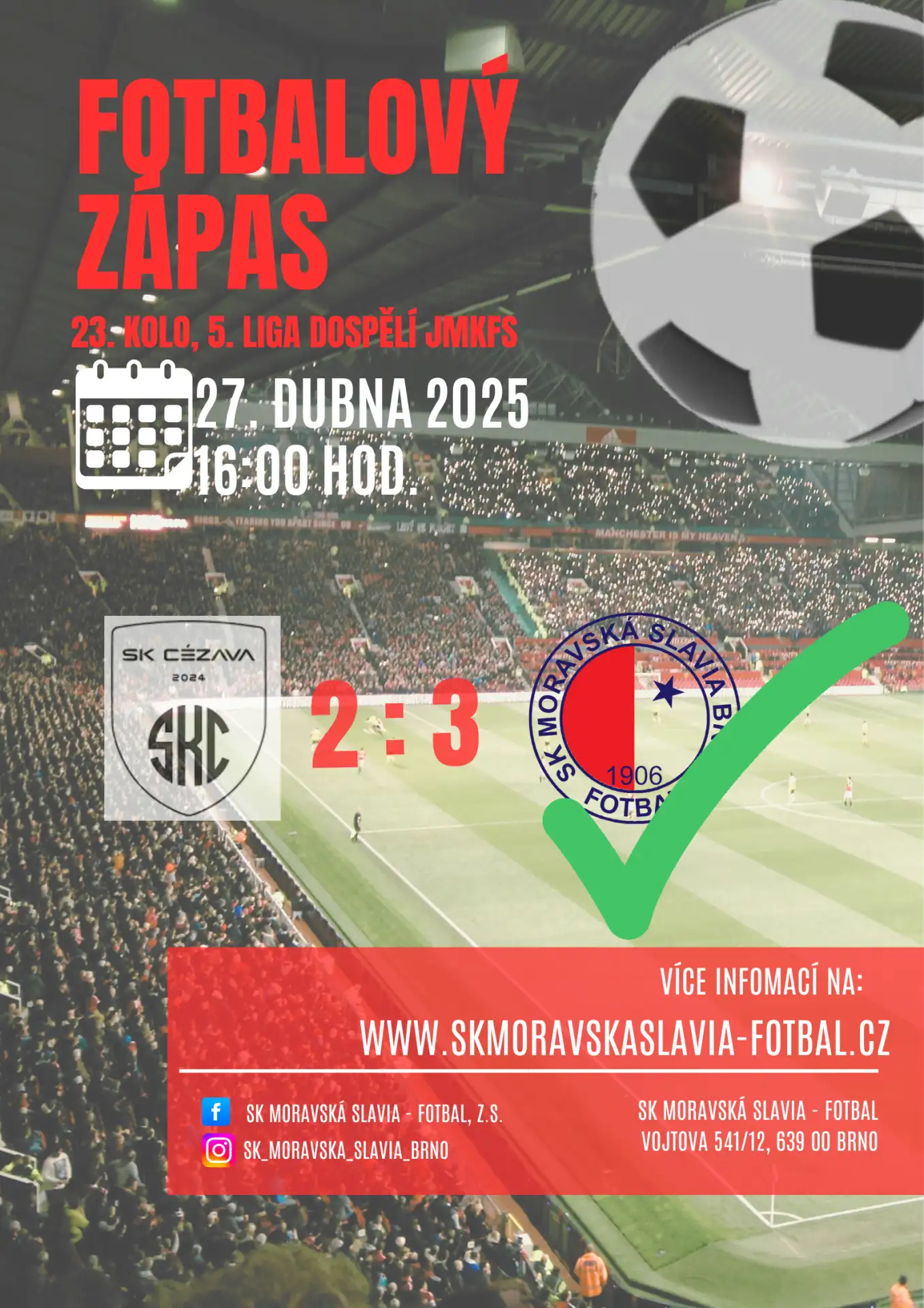 SK Cézava - SK Moravská Slavia 2:3