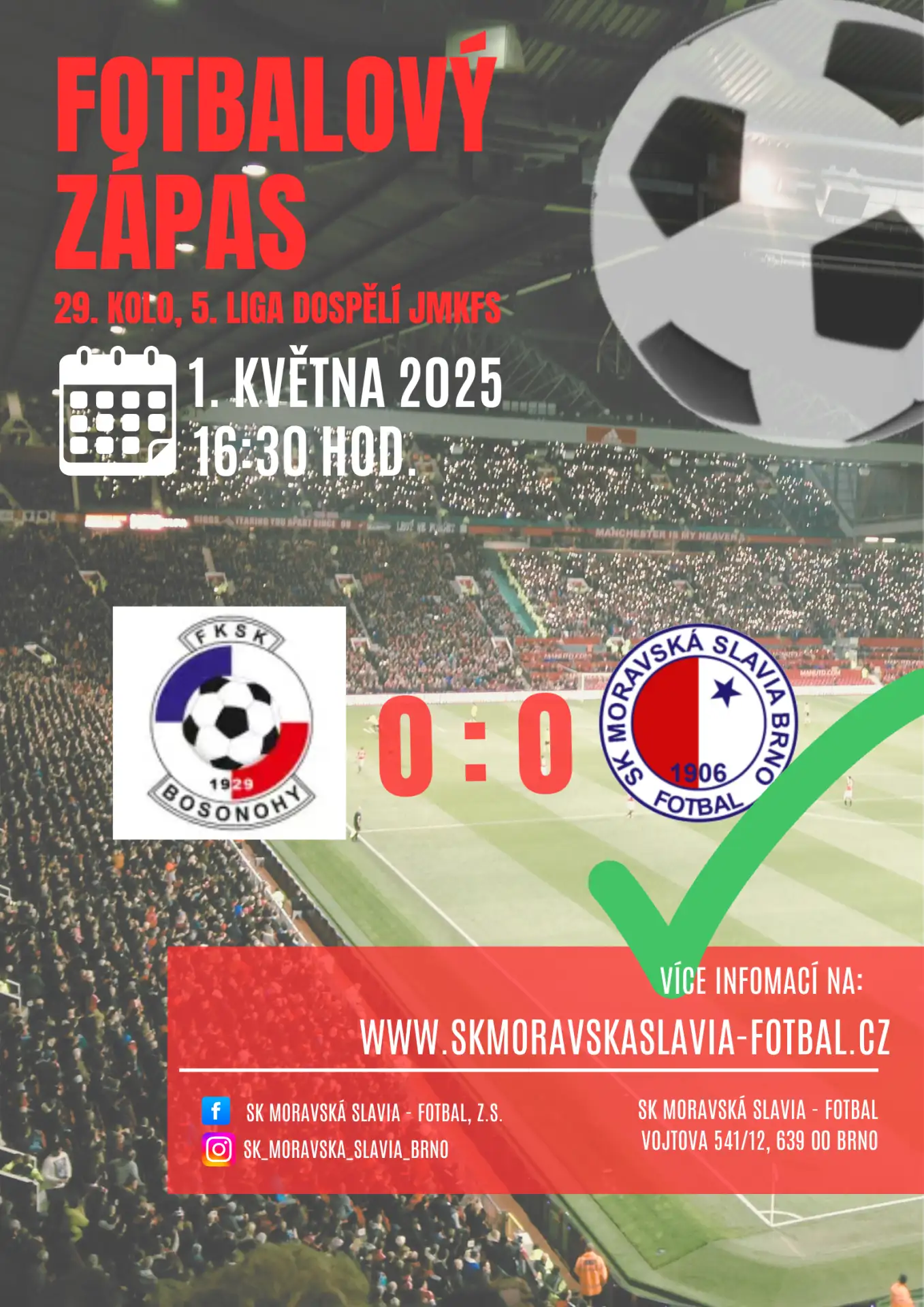FK SK Bosonohy - SK Moravská Slavia 0:0