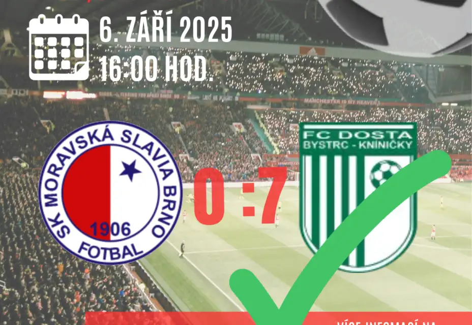SK Moravská Slavia Brno "A tým" 0:7 FC DOSTA BYSTRC - KNÍNIČKY