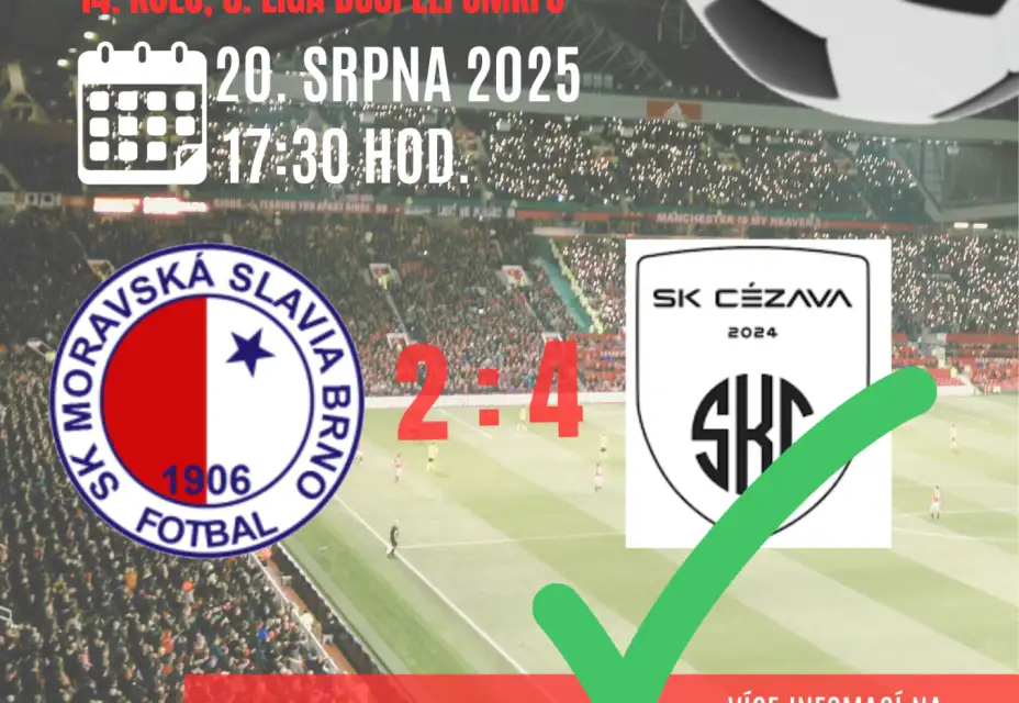 SK Moravská Slavia Brno "A tým" 2:4 SK Cézava