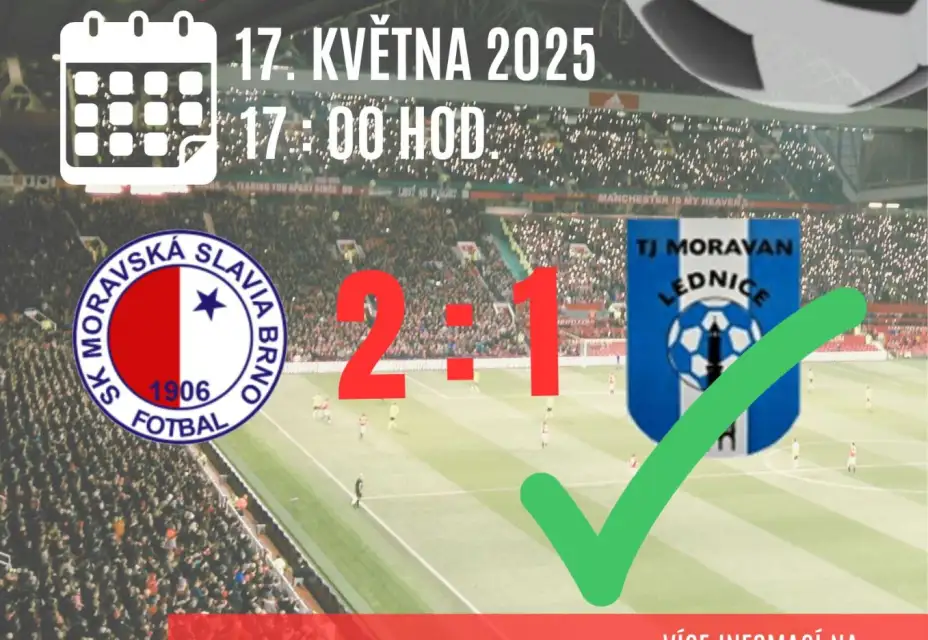 SK Moravská Slavia Brno 'A tým' : TJ Moravan Lednice 2:1